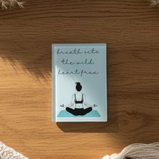 Breathe Sets The Wild Heart Free Glass Magnet – Female Yoga Pose Art