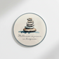 Stillness Is Power in Disguise Round Coaster – Watercolour Stacking Stones Zen Design | Mindful Home Décor